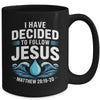 Baptized I Have Decided To Follow Jesus Baptism Christian Mug | teecentury