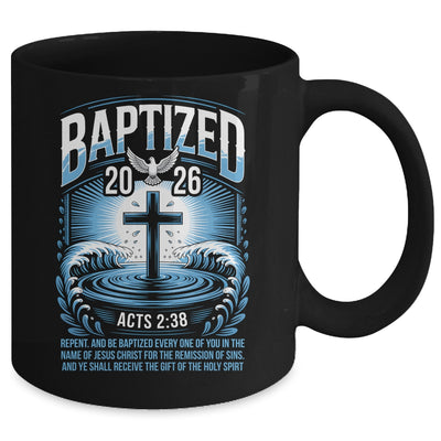 Baptized In 2026 Catholic Bible Verse For Christian Baptism Mug | teecentury