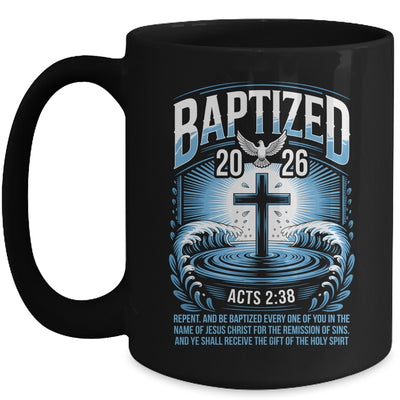 Baptized In 2026 Catholic Bible Verse For Christian Baptism Mug | teecentury