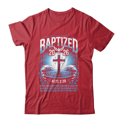 Baptized In 2026 Catholic Bible Verse For Christian Baptism Shirt & Hoodie | teecentury