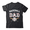 Baseball Dad For Fathers Day Baseball Lovers Shirt & Hoodie | teecentury