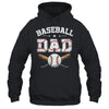 Baseball Dad For Fathers Day Baseball Lovers Shirt & Hoodie | teecentury