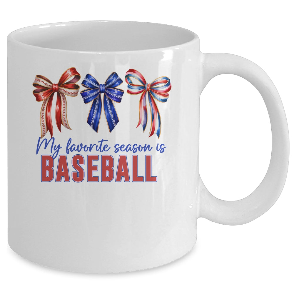 Baseball Mama Mom Baseball Is My Favorite Season Game Day Mug | teecentury