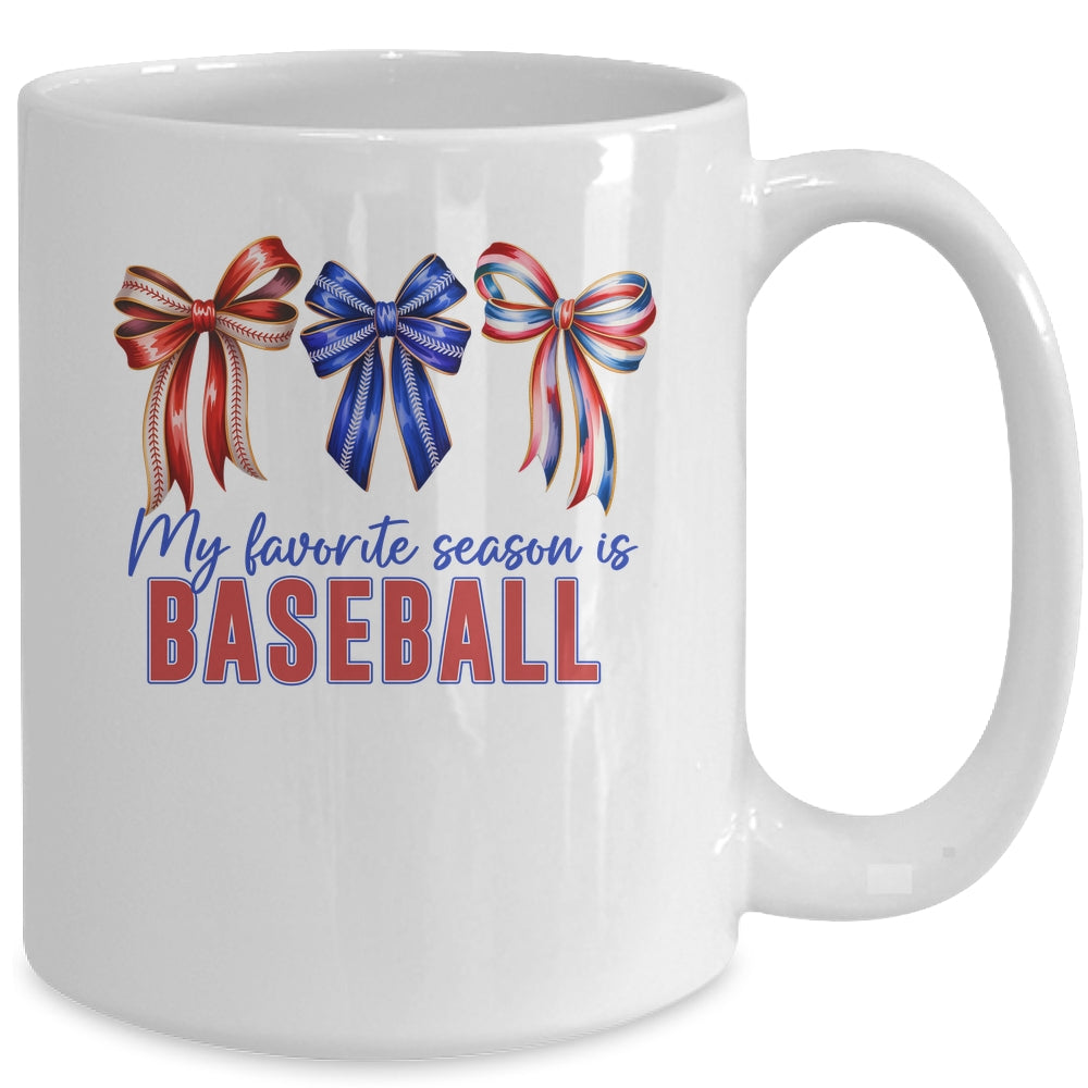 Baseball Mama Mom Baseball Is My Favorite Season Game Day Mug | teecentury