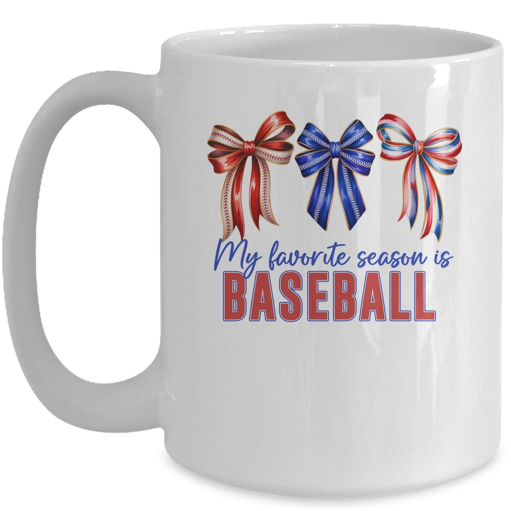 Baseball Mama Mom Baseball Is My Favorite Season Game Day Mug | teecentury
