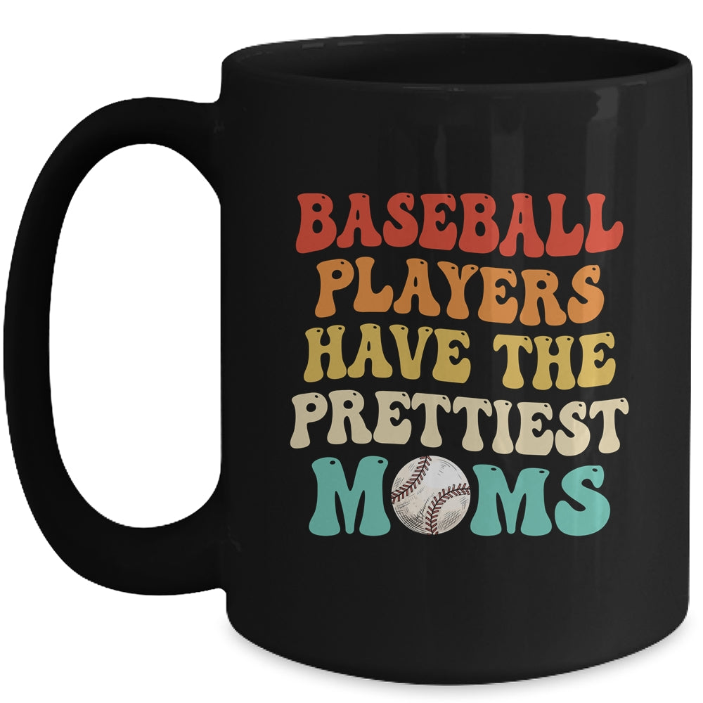 Baseball Players Have The Prettiest Moms Baseball Vintage Mug | teecentury