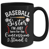 Baseball Sister Here For Concession Stand Funny Girls Women Mug | teecentury