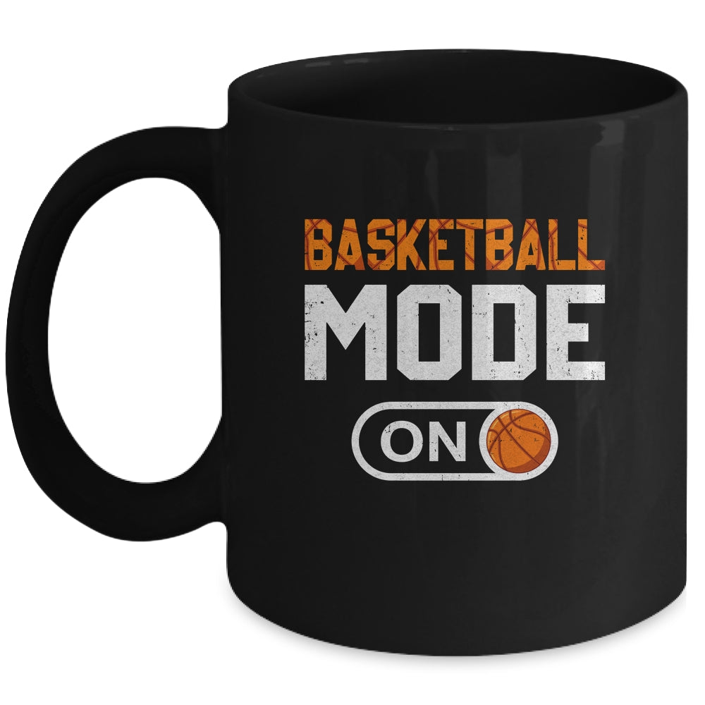 Basketball Mode On Basketball Player Sport Funny Mug | teecentury