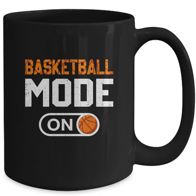 Basketball Mode On Basketball Player Sport Funny Mug | teecentury