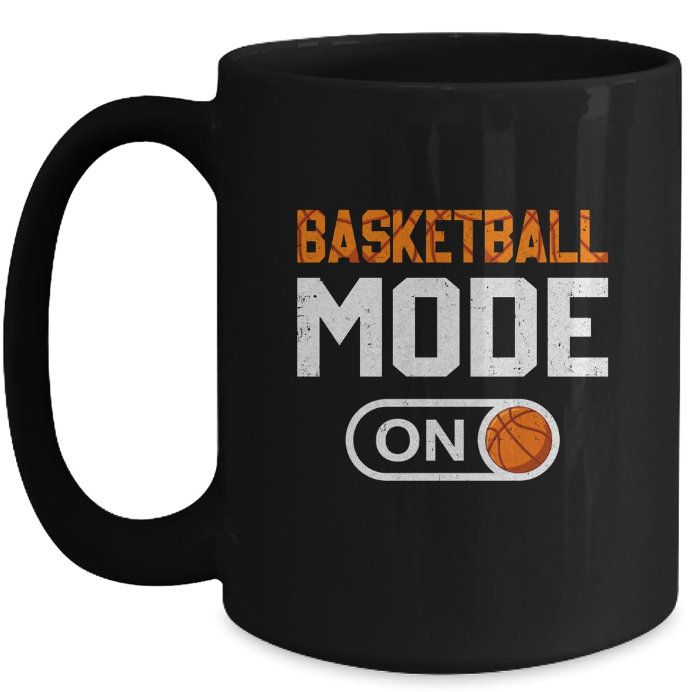 Basketball Mode On Basketball Player Sport Funny Mug | teecentury