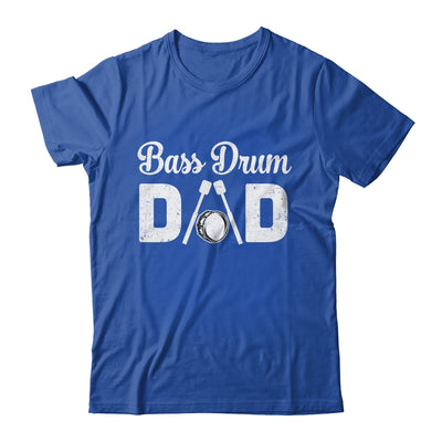 Bass Drum Dad Funny Marching Band For Mothers Day Shirt & Hoodie | teecentury