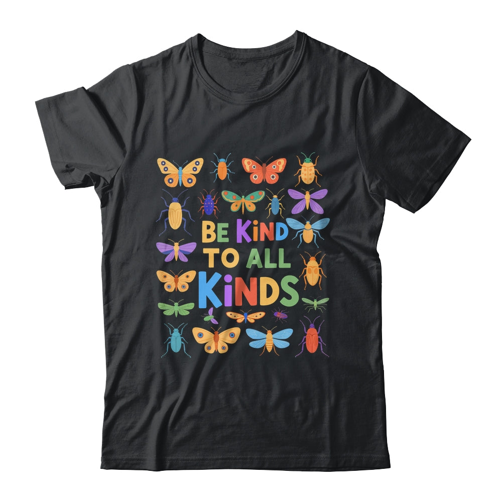 Be Kind To All Kinds Bugs Entomology Insect Collector Shirt & Hoodie | teecentury