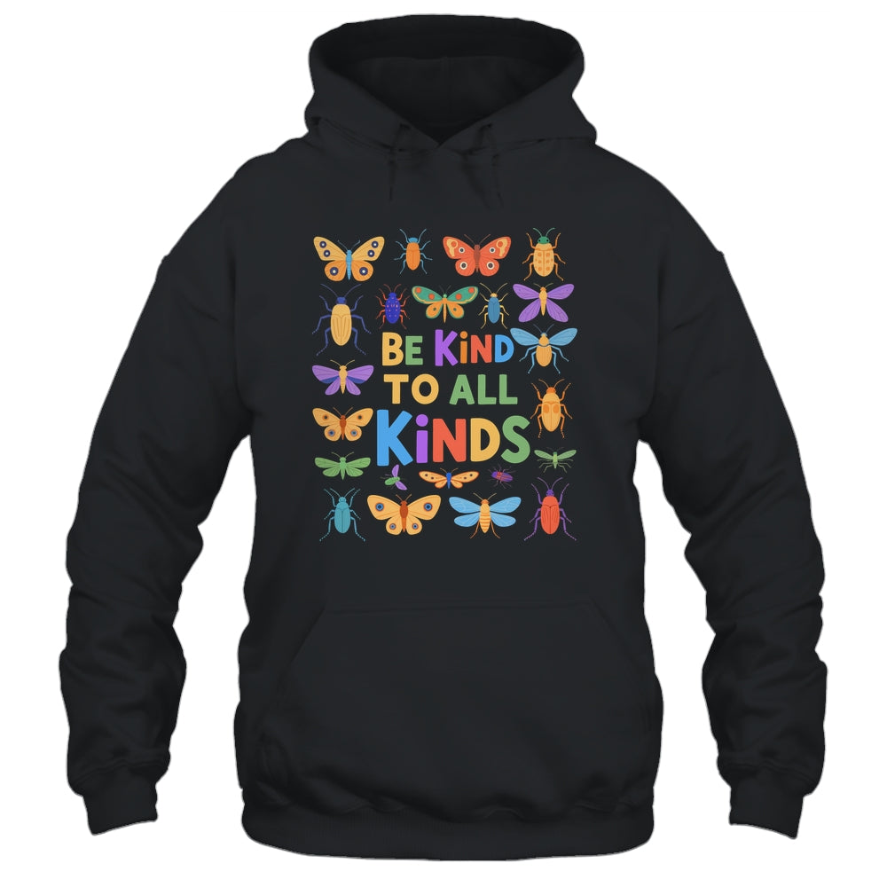 Be Kind To All Kinds Bugs Entomology Insect Collector Shirt & Hoodie | teecentury