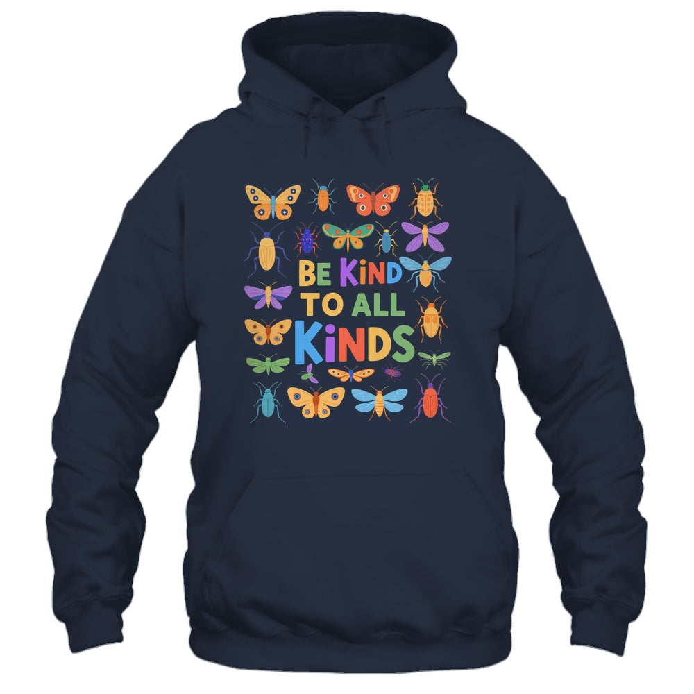 Be Kind To All Kinds Bugs Entomology Insect Collector Shirt & Hoodie | teecentury