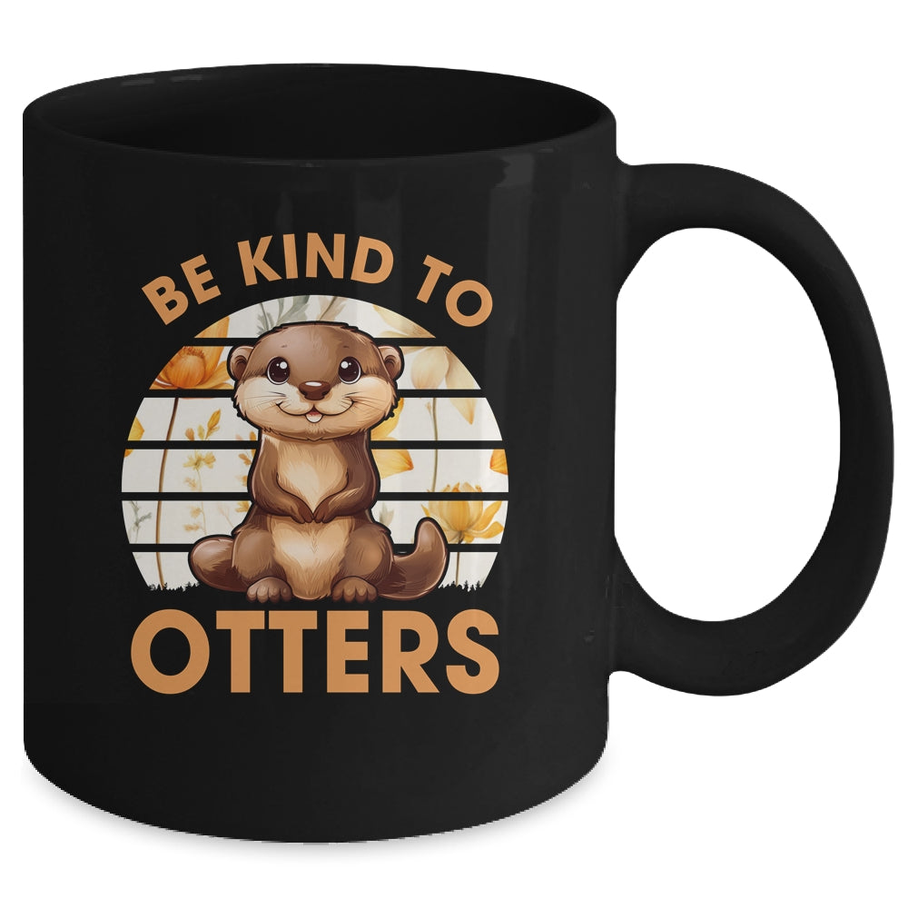 Be Kind To Otters For Kids Girls For Otter's Day Otter Lover Mug | teecentury