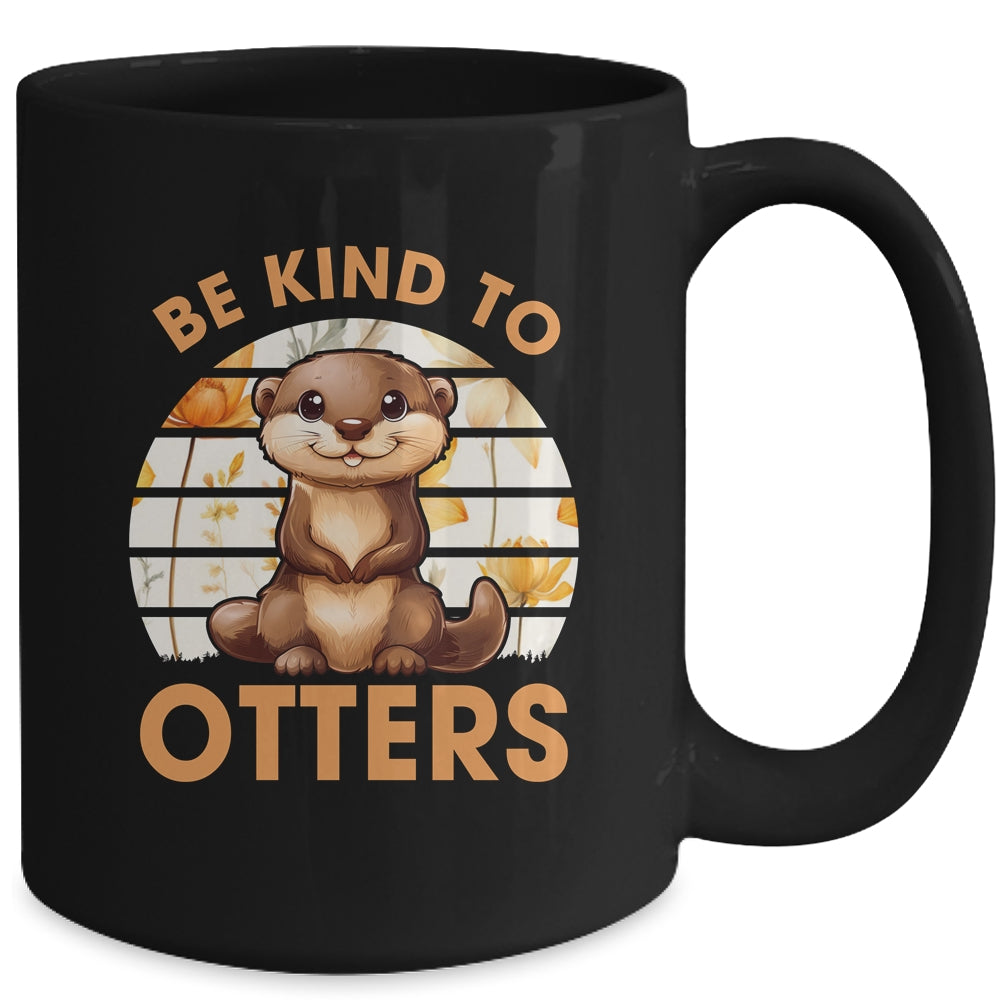 Be Kind To Otters For Kids Girls For Otter's Day Otter Lover Mug | teecentury