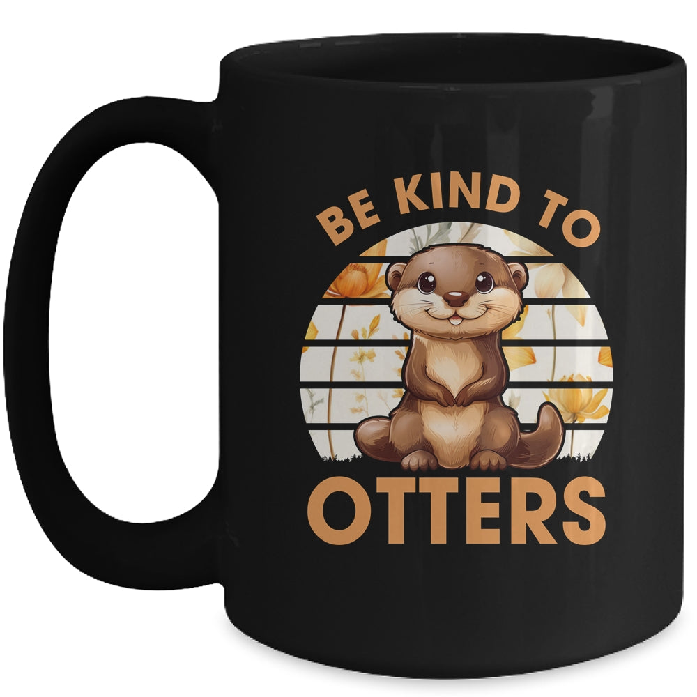 Be Kind To Otters For Kids Girls For Otter's Day Otter Lover Mug | teecentury