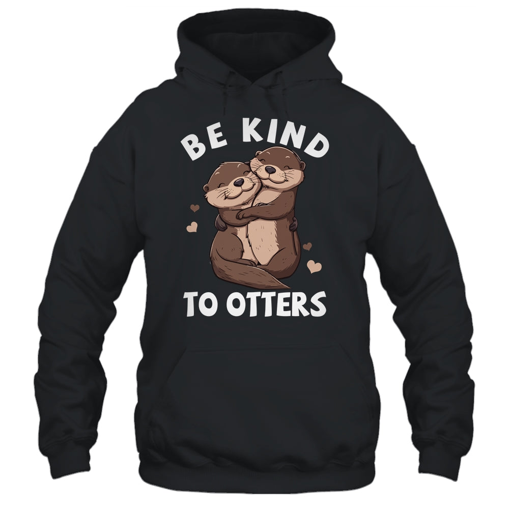 Be Kind To Otters Girls Kids Boys Women Otter's Day Shirt & Tank Top | teecentury
