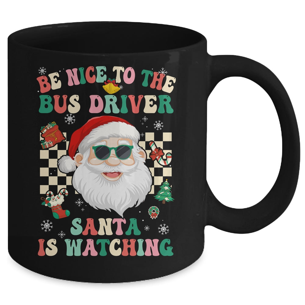 Be Nice To The Bus Driver Santa Christmas Xmas Groovy Mug | teecentury