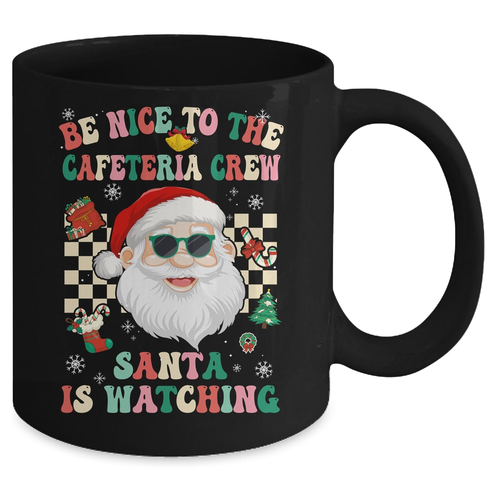 Be Nice To The Cafeteria Crew Santa Christmas Lunch Lady Mug | teecentury
