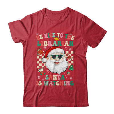 Be Nice To The Librarian Santa Christmas Xmas Groovy Shirt & Sweatshirt | teecentury