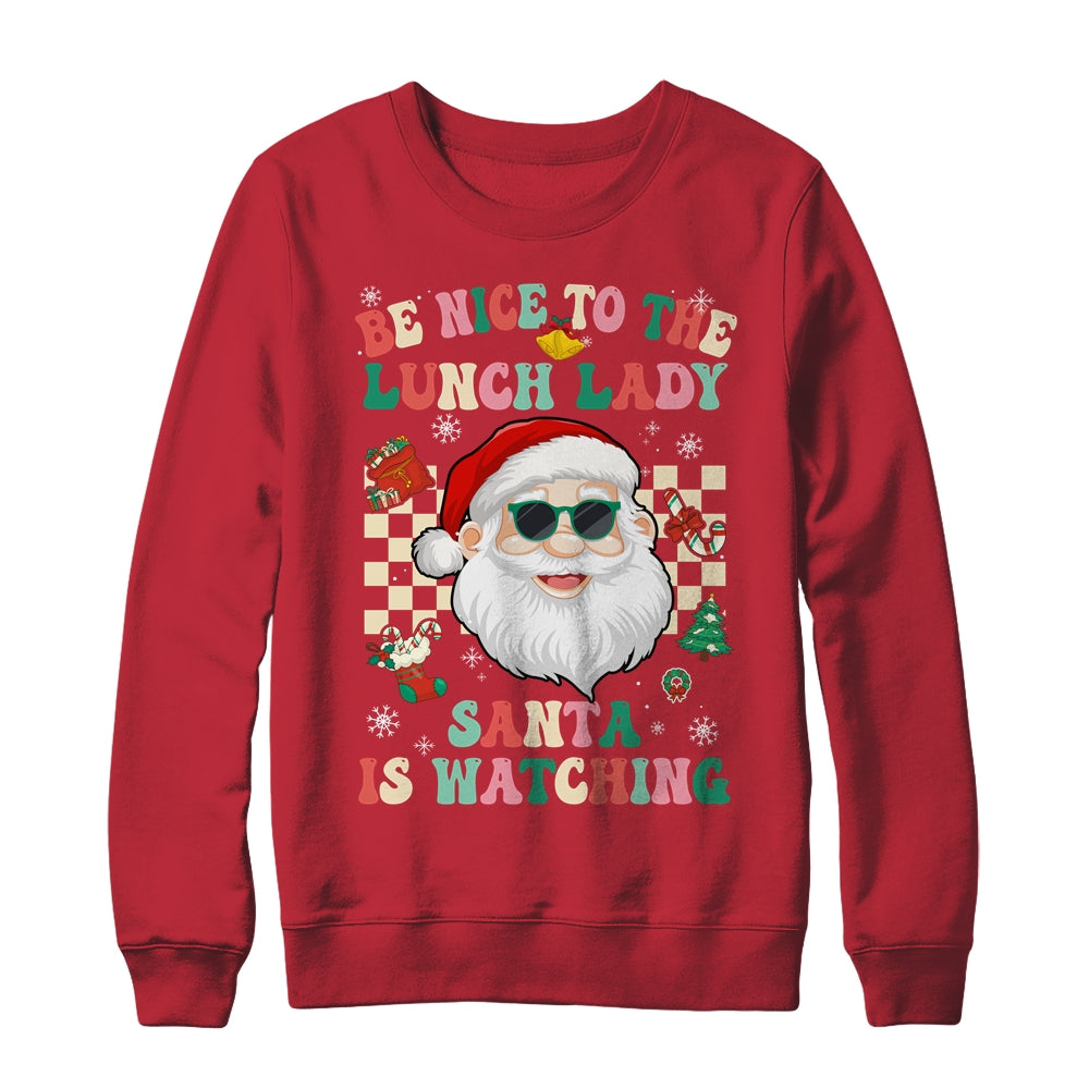 Be Nice To The Lunch Lady Santa Christmas Xmas Groovy Shirt & Sweatshirt | teecentury