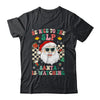 Be Nice To The SLP Teacher Santa Christmas Xmas Groovy Shirt & Sweatshirt | teecentury