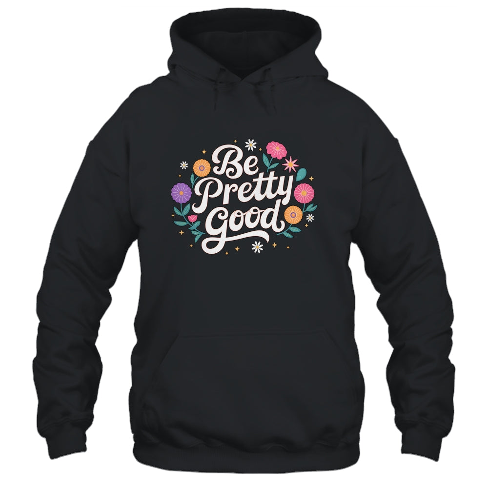 Be Pretty Good Human Rights Protest Vintage Women Shirt & Tank Top | teecentury