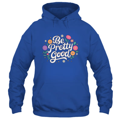 Be Pretty Good Human Rights Protest Vintage Women Shirt & Tank Top | teecentury