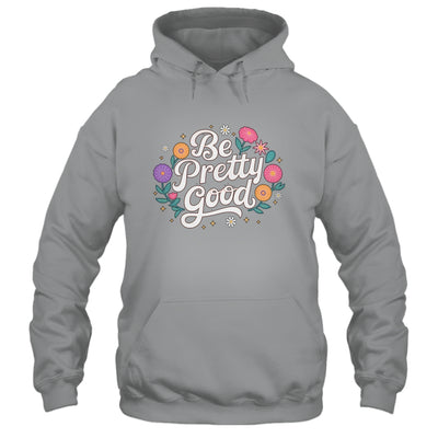 Be Pretty Good Human Rights Protest Vintage Women Shirt & Tank Top | teecentury