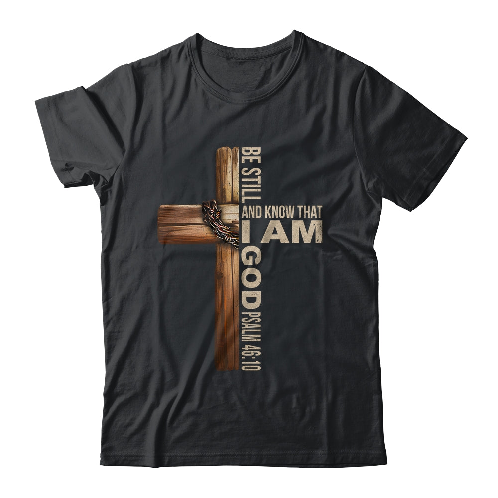 Be Still And Know God Christian Bible Verse Faith Men Women Shirt & Tank Top | teecentury
