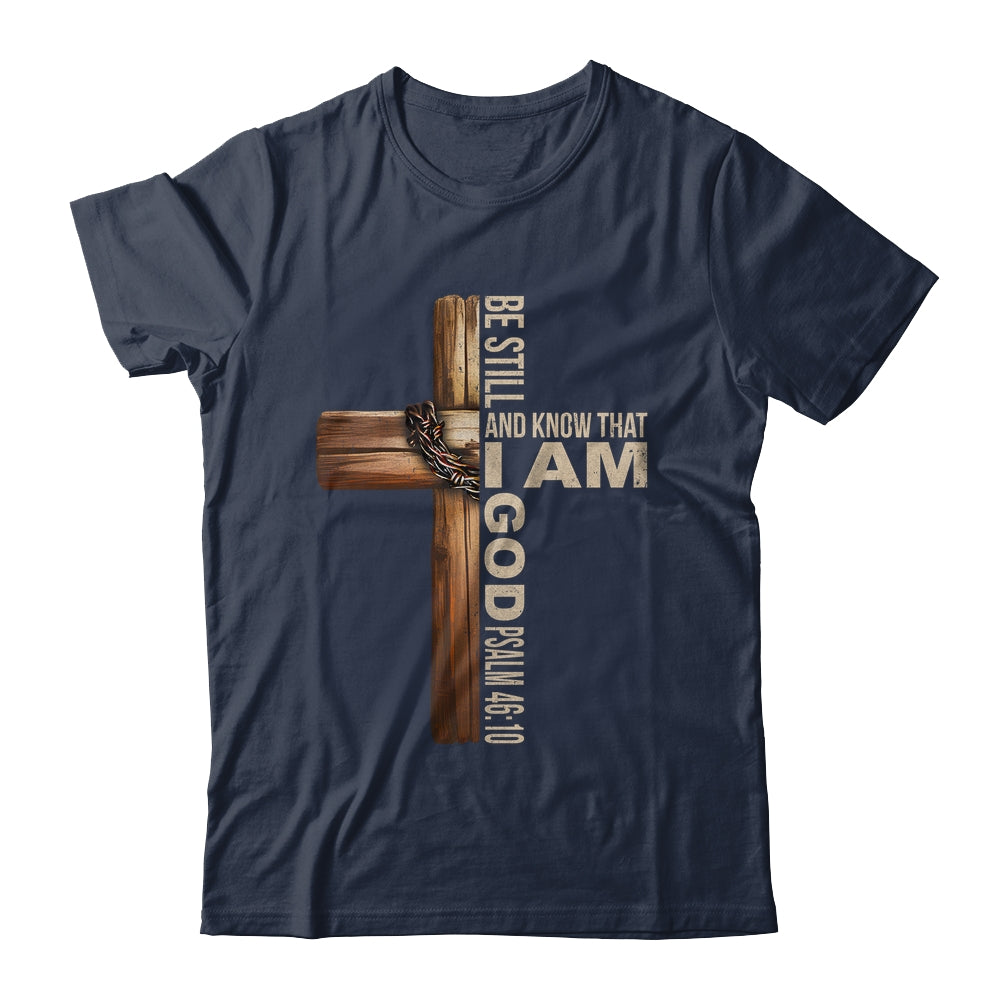 Be Still And Know God Christian Bible Verse Faith Men Women Shirt & Tank Top | teecentury