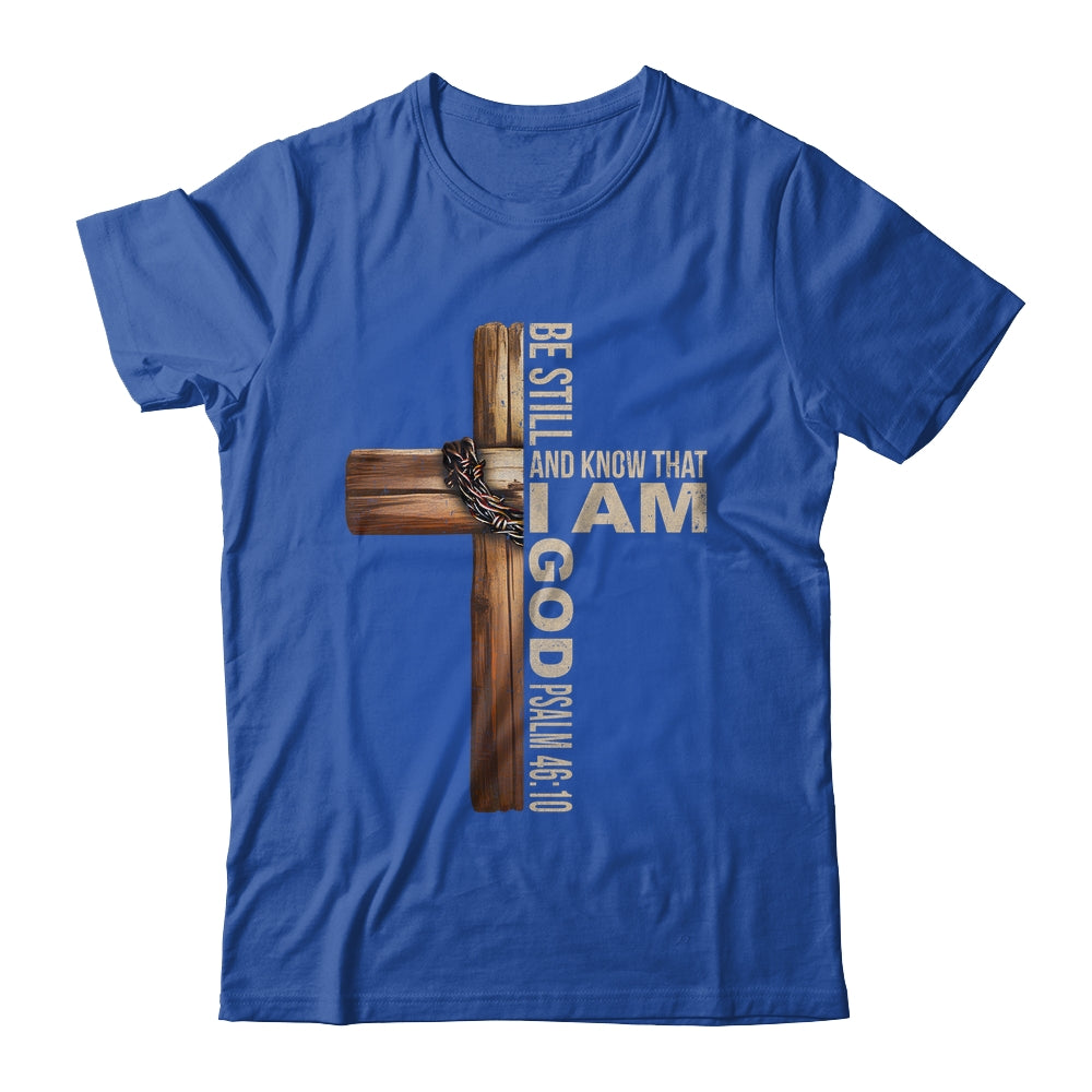 Be Still And Know God Christian Bible Verse Faith Men Women Shirt & Tank Top | teecentury