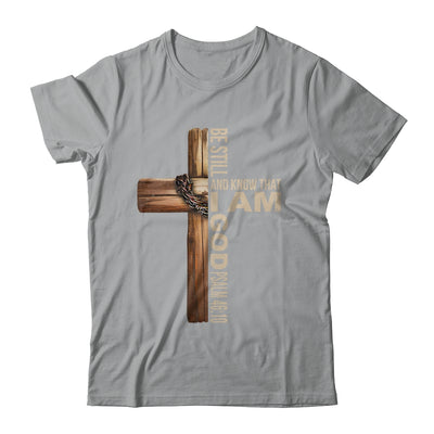 Be Still And Know God Christian Bible Verse Faith Men Women Shirt & Tank Top | teecentury