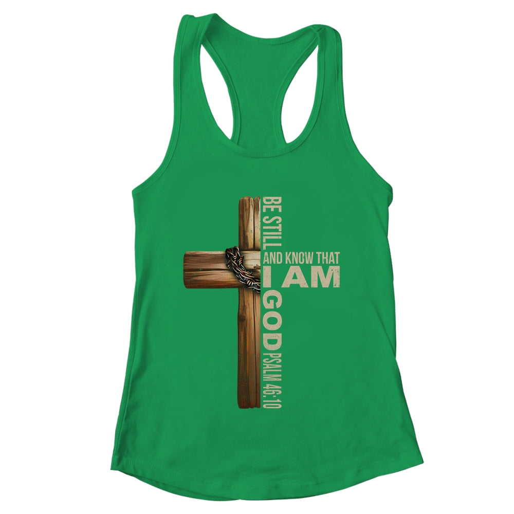 Be Still And Know God Christian Bible Verse Faith Men Women Shirt & Tank Top | teecentury
