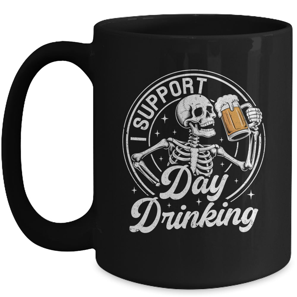 Beer Lover Drinking Party Skeleton I Support Day Drinking Mug | teecentury