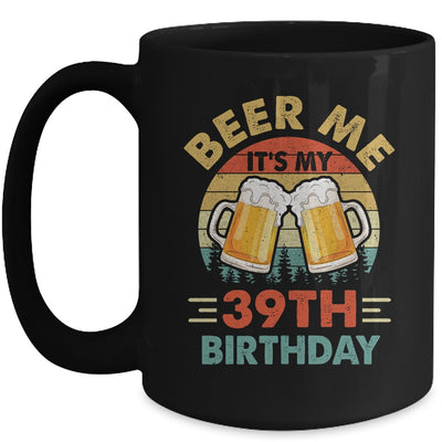Beer Me It's My 39th Birthday Party 39 Years Old Men Vintage Mug | teecentury
