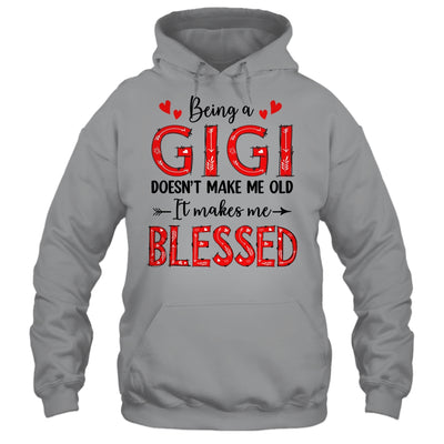 Being A Gigi Doesnt Make Me Old Blessed Mothers Day Shirt & Tank Top | teecentury