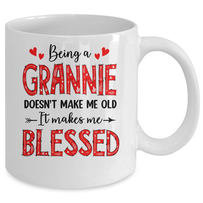 Being A Grannie Doesnt Make Me Old Blessed Mothers Day Mug | teecentury