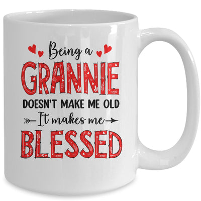 Being A Grannie Doesnt Make Me Old Blessed Mothers Day Mug | teecentury