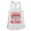 Being A Grannie Doesnt Make Me Old Blessed Mothers Day Shirt & Tank Top | teecentury