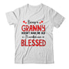 Being A Granny Doesnt Make Me Old Blessed Mothers Day Shirt & Tank Top | teecentury