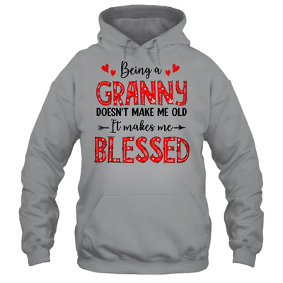 Being A Granny Doesnt Make Me Old Blessed Mothers Day Shirt & Tank Top | teecentury