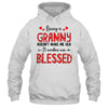 Being A Granny Doesnt Make Me Old Blessed Mothers Day Shirt & Tank Top | teecentury