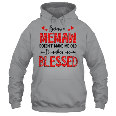 Being A Memaw Doesnt Make Me Old Blessed Mothers Day Shirt & Tank Top | teecentury