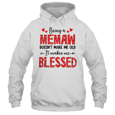 Being A Memaw Doesnt Make Me Old Blessed Mothers Day Shirt & Tank Top | teecentury