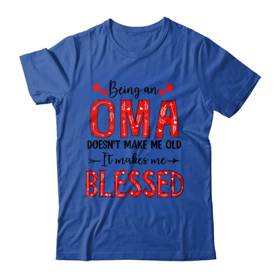 Being An Oma Doesnt Make Me Old Blessed Mothers Day Shirt & Tank Top | teecentury