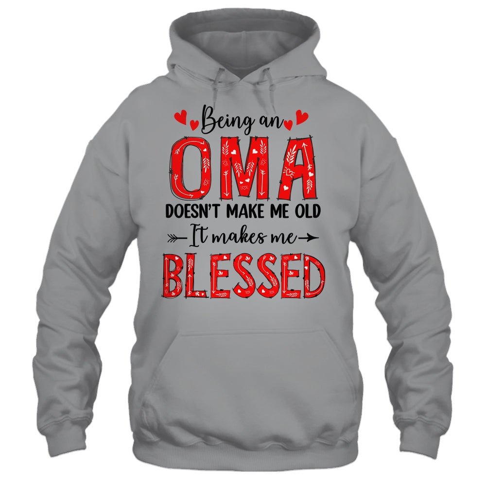 Being An Oma Doesnt Make Me Old Blessed Mothers Day Shirt & Tank Top | teecentury