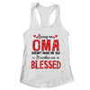 Being An Oma Doesnt Make Me Old Blessed Mothers Day Shirt & Tank Top | teecentury