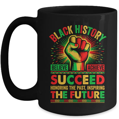 Believe Achieve Succeed African Freedom Black History Month Mug | teecentury